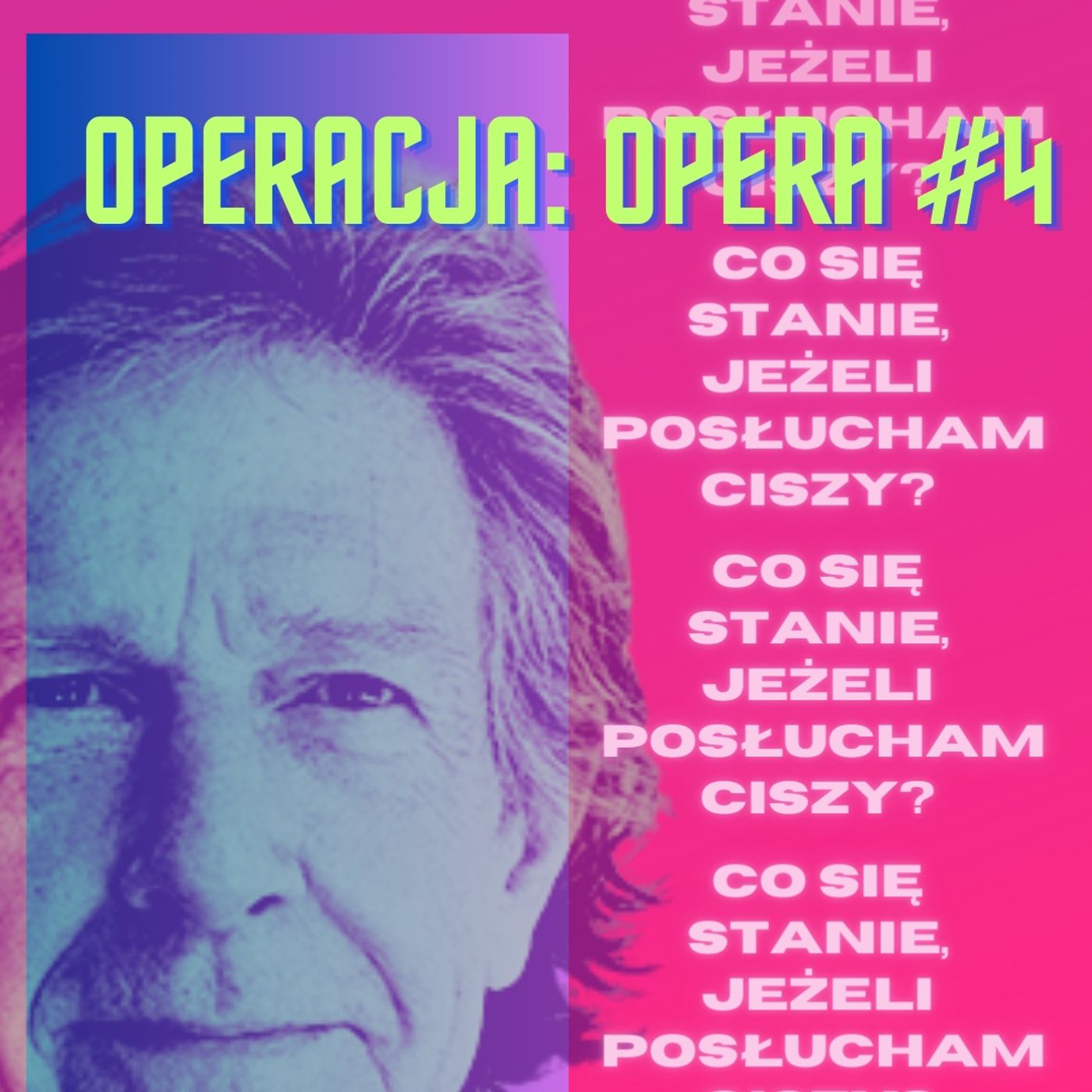 Co się stanie, jeżeli zacznę słuchać ciszy? episode artwork