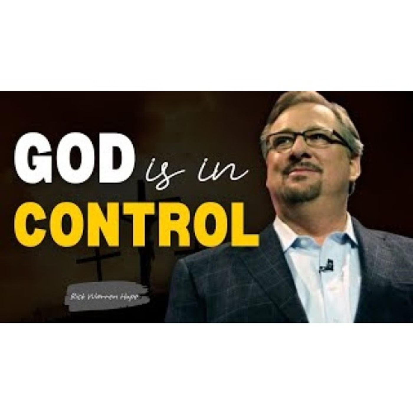 Rick Warren Hope - THIS Is the Sermon on God's Power You NEED to Hear episode artwork