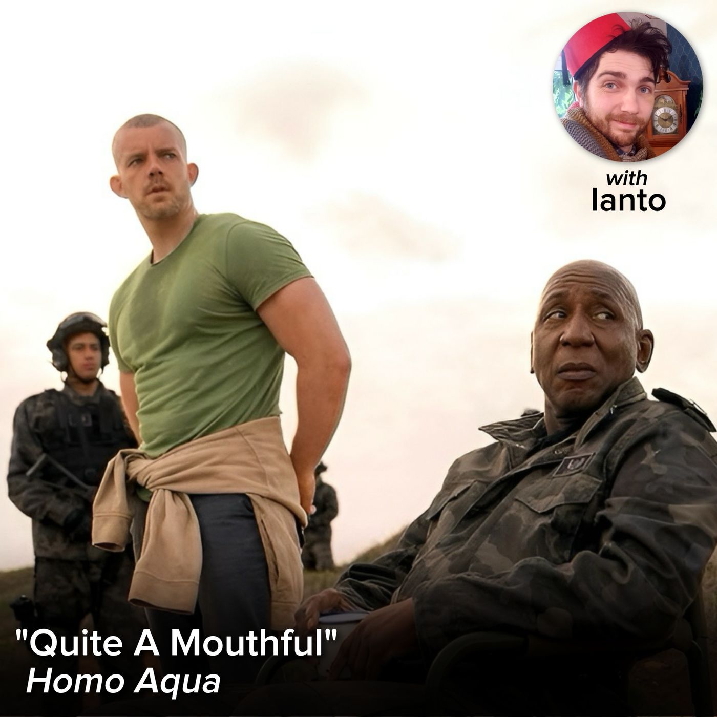 "Quite A Mouthful" (Homo Aqua) with Ianto "Quite A Mouthful" (Homo Aqua) with Ianto