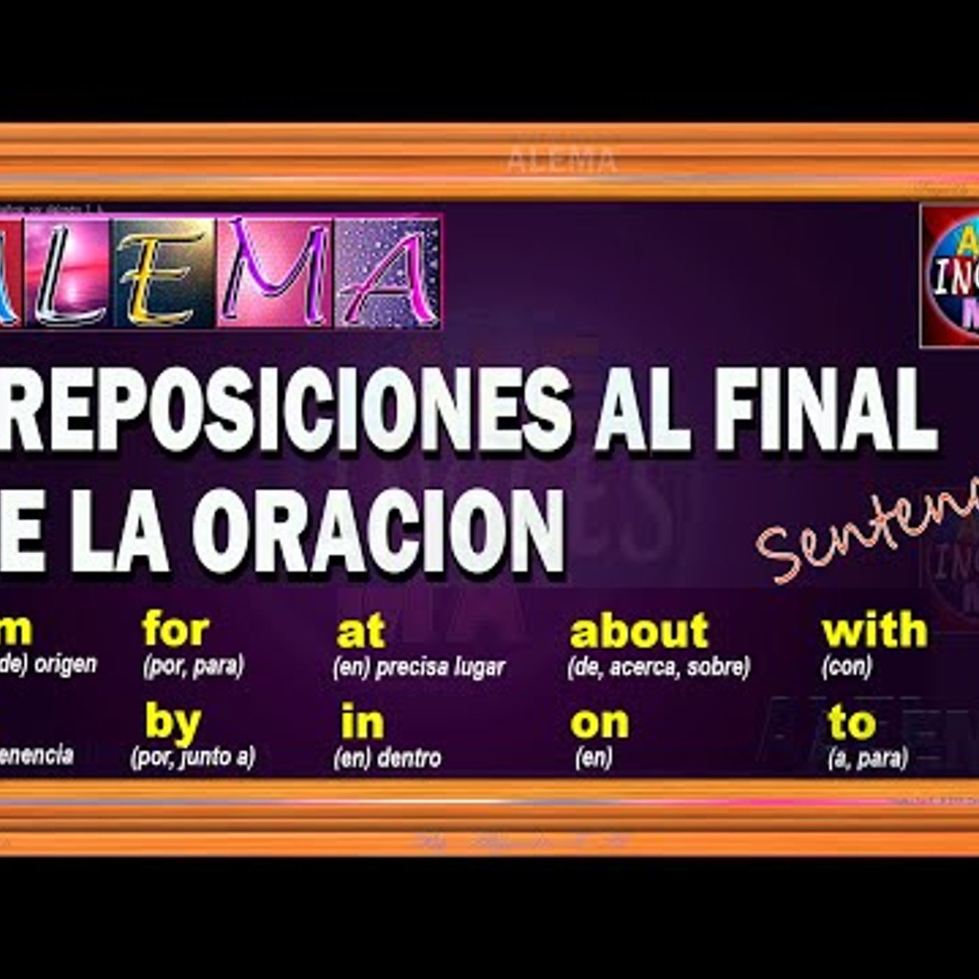 18. Como Usar Preposiciones Al Final De La Oración - Preposiciones En Ingles
