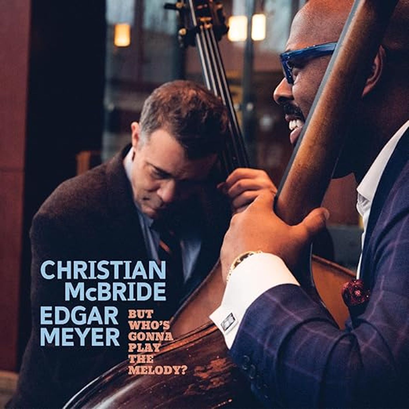 HorenemusicRedux #5- 'Basso Profundos apiece, the collaboration of Christian McBride and Edgar Meyer on 'But Whose Gonna PlayPlay the melody