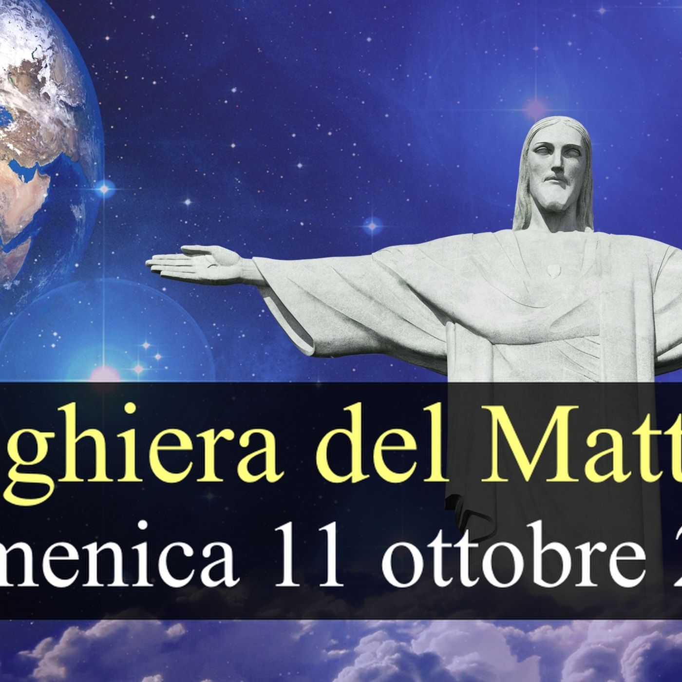 Preghiera del Mattino DOMENICA 11 OTTOBRE 2026 ❤️ Lodi Mattutine - XXVIII Domenica T.O. episode artwork