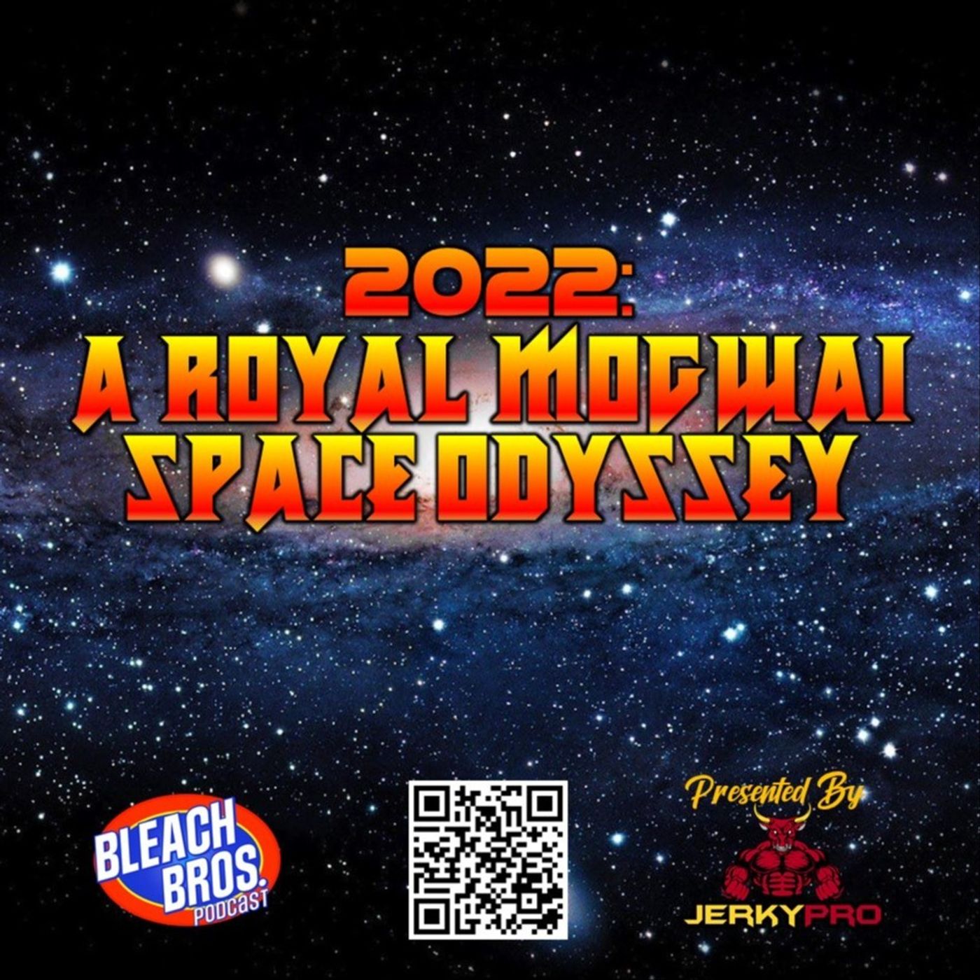 2022: A Royal Mogwai Space Odyssey episode artwork