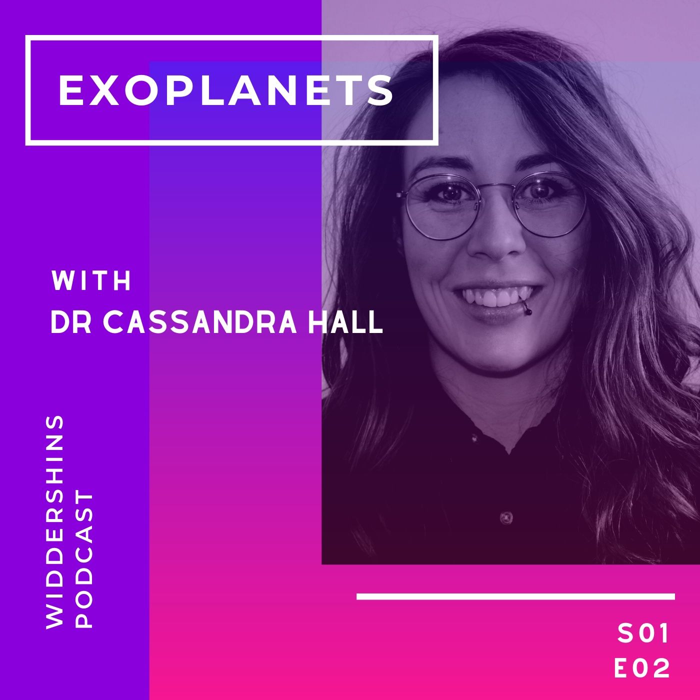 S01E02 - Exoplanets with Dr Cassandra Hall
