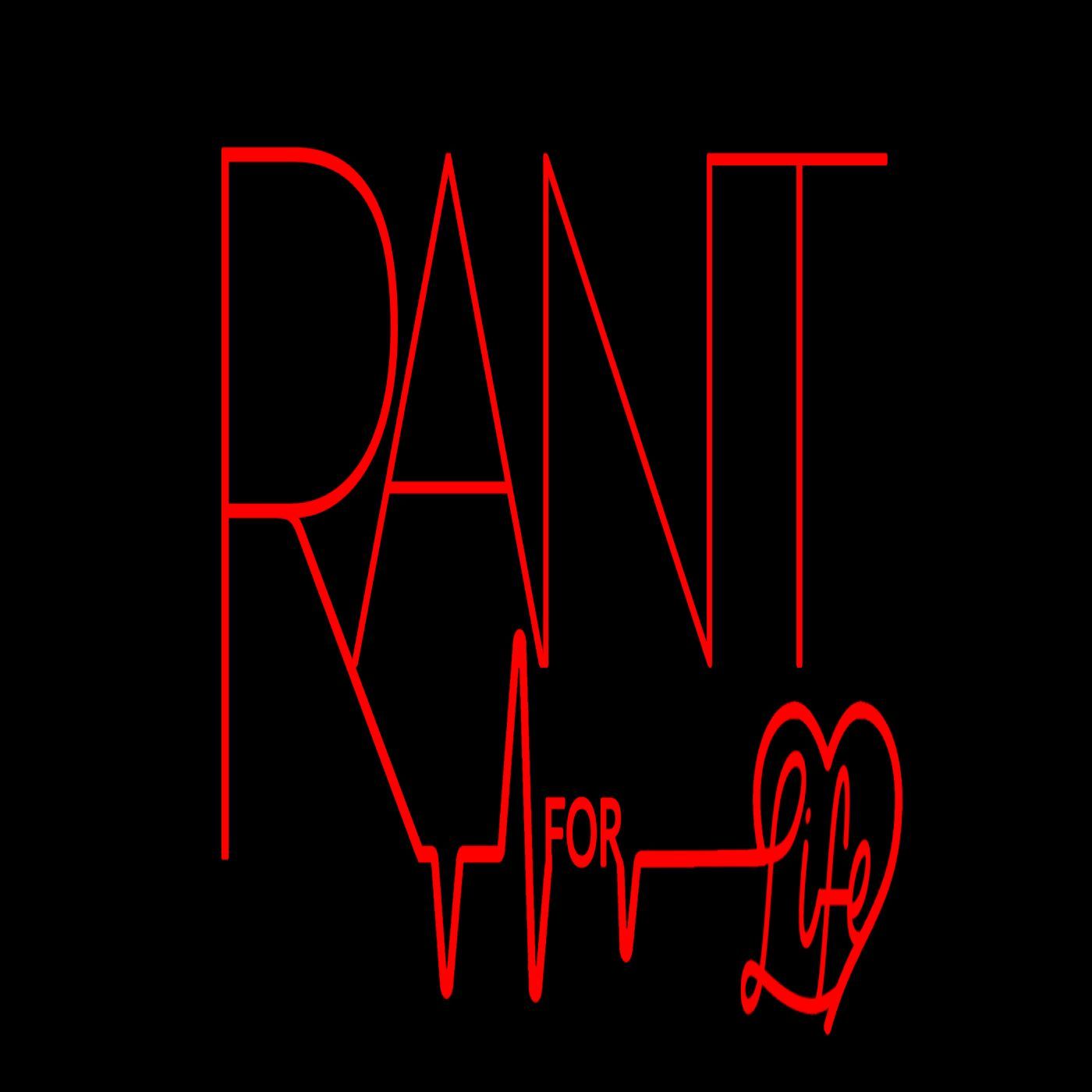 R.A.N.T. - Real Anointed Needed Talk