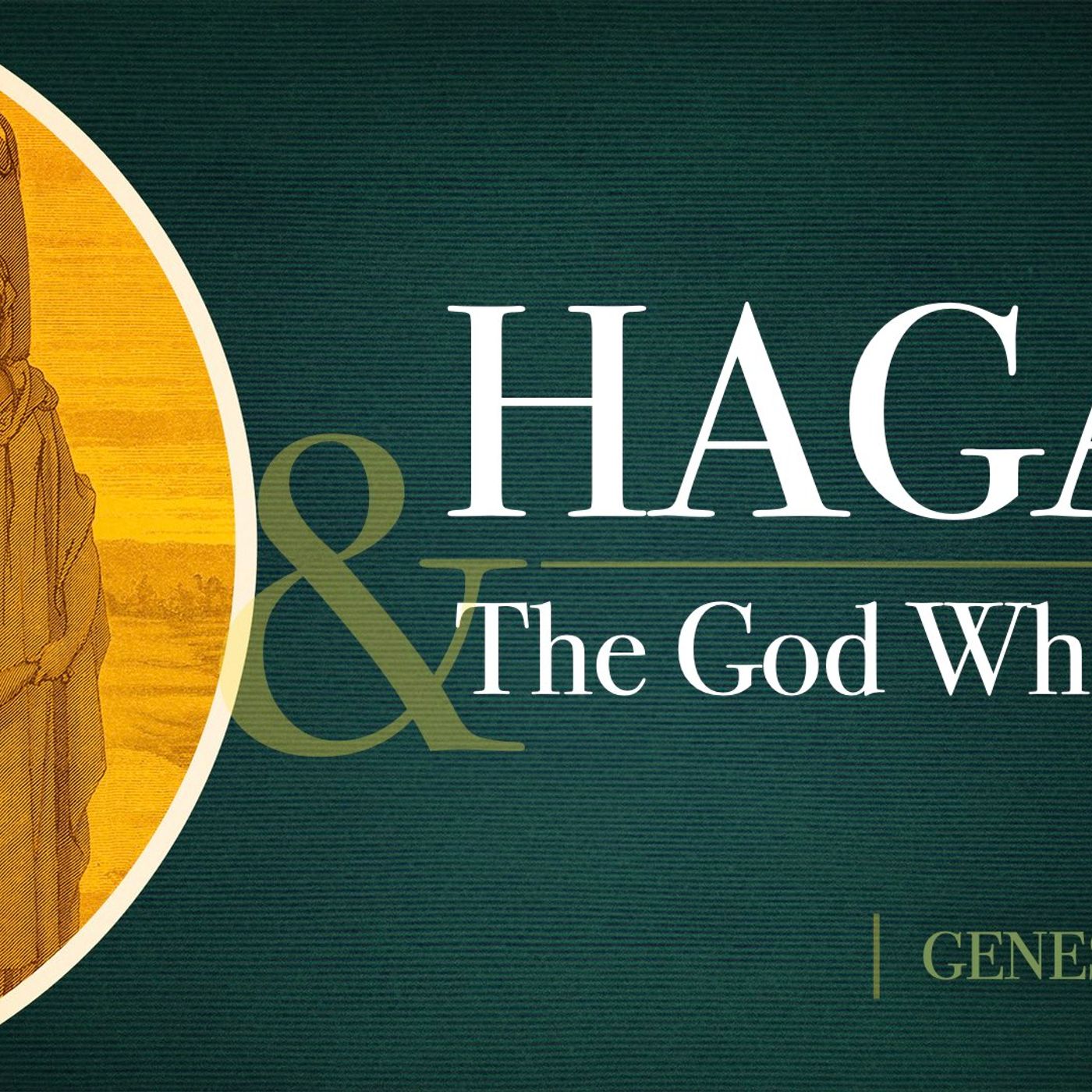 Hagar & the God Who Sees episode artwork