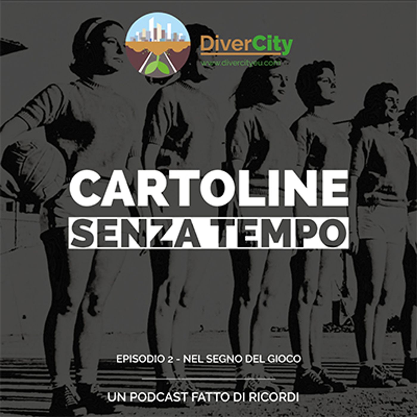 Cartoline senza tempo - DiverCity