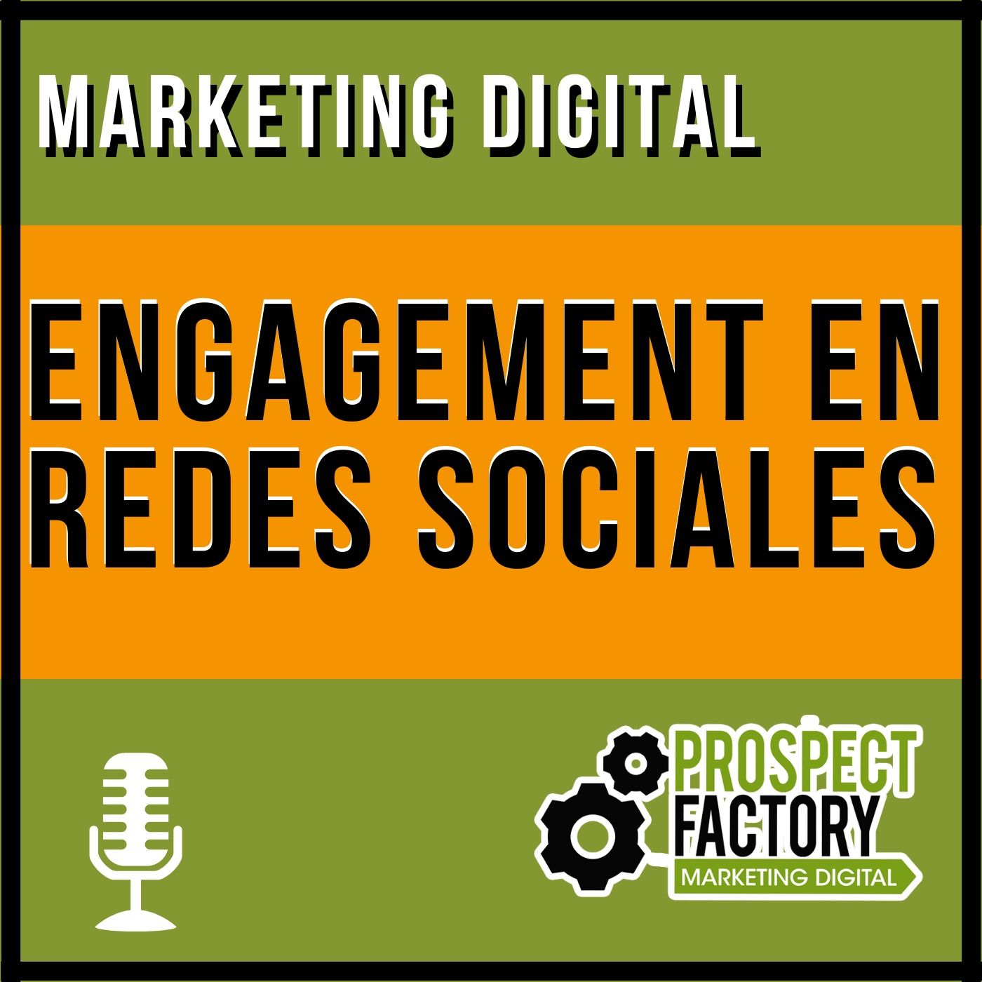 Engagement en redes sociales | Prospect Factory episode artwork