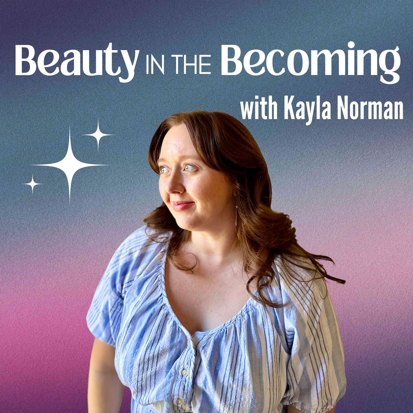 Beauty In The Becoming