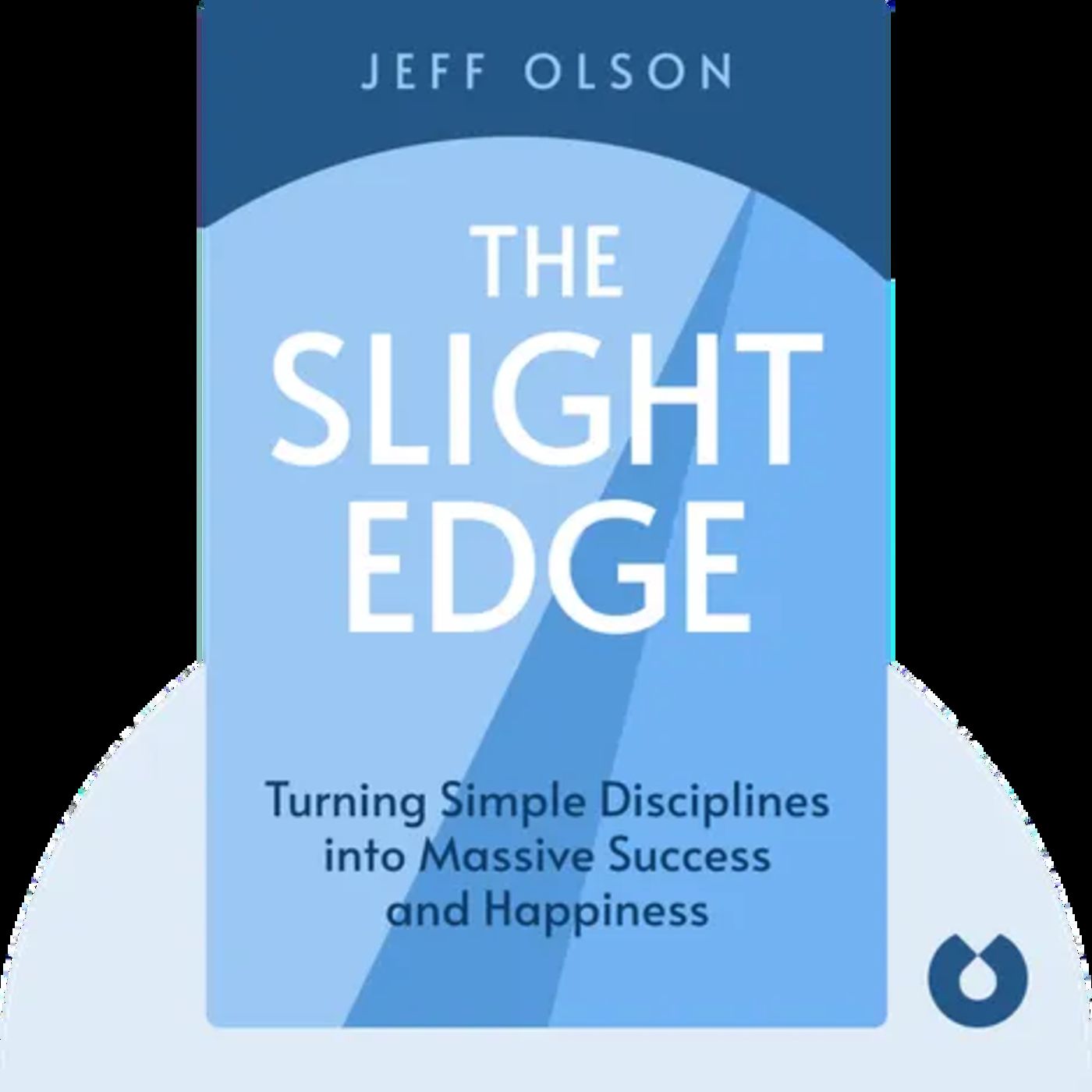 THE SLIGHT EDGE