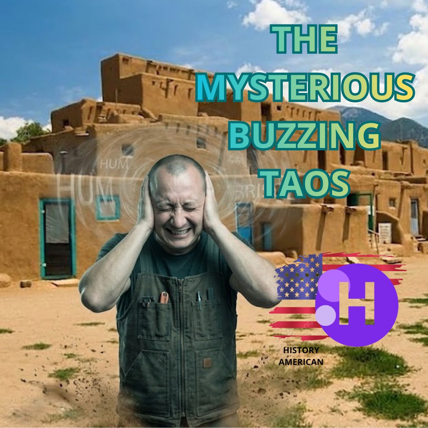 015  PT.2  MYSTERIOUS HUMMING OF TAOS BRISTOL