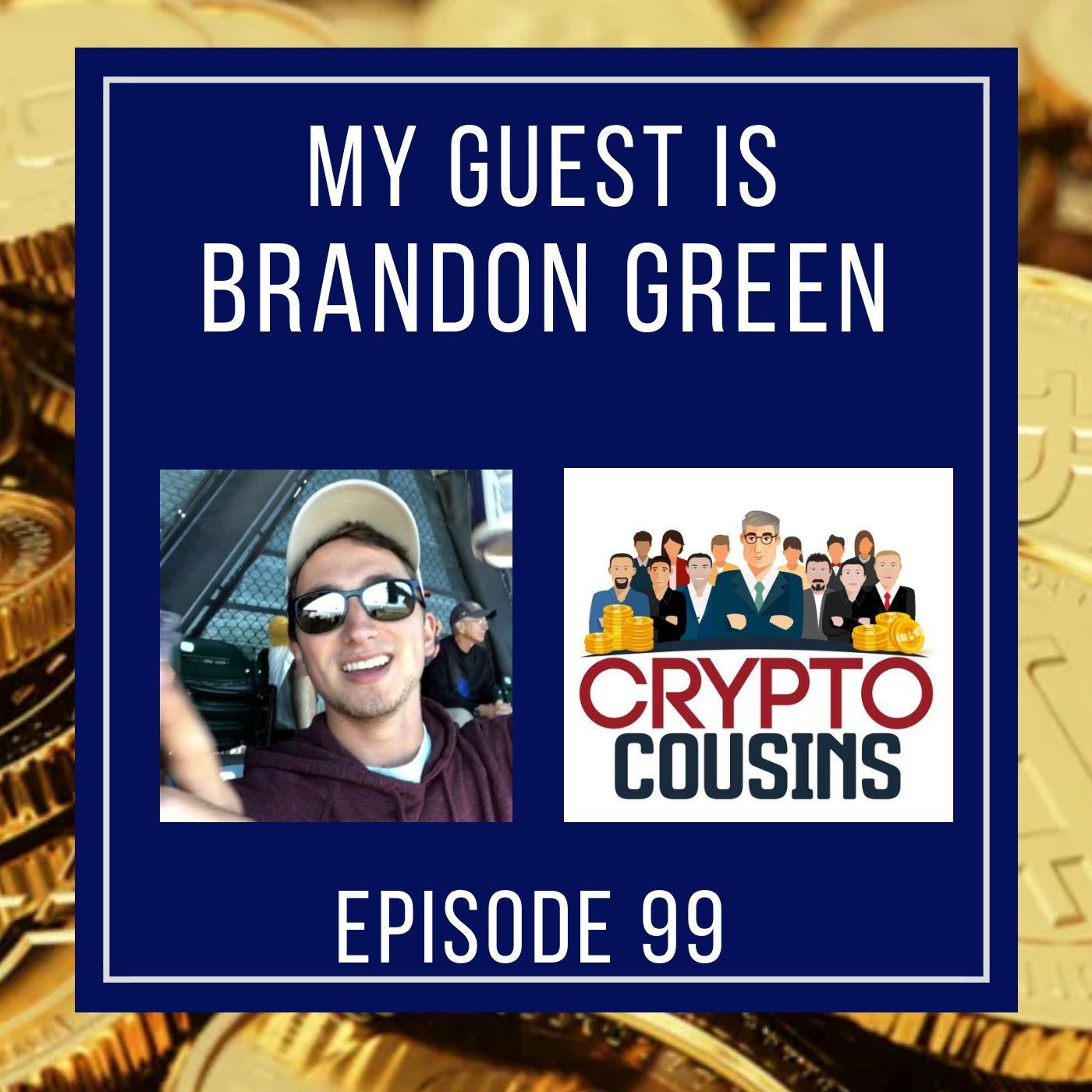Crypto Cousins Bitcoin and Cryptocurrency Podcast