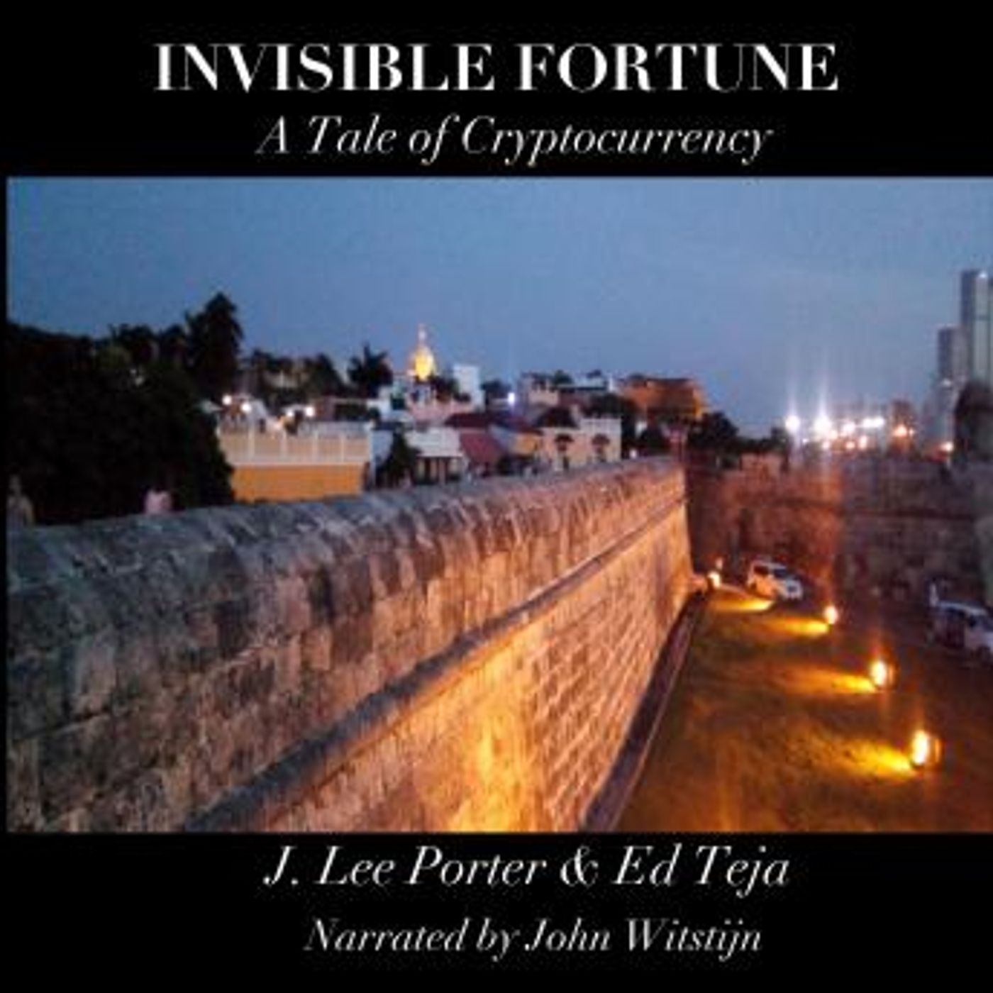 Invisible Fortune by J. Lee Proter, Ed Teja episode artwork