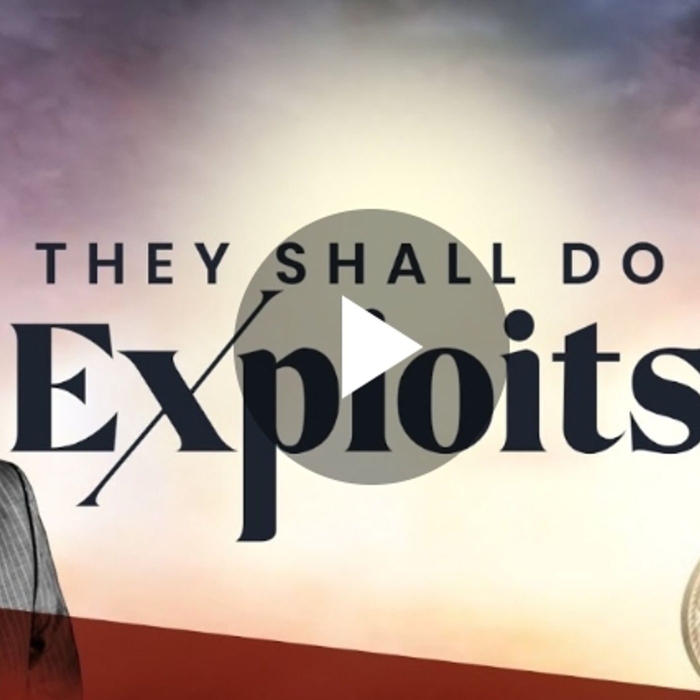 THEY-SHALL-DO-EXPLOITS