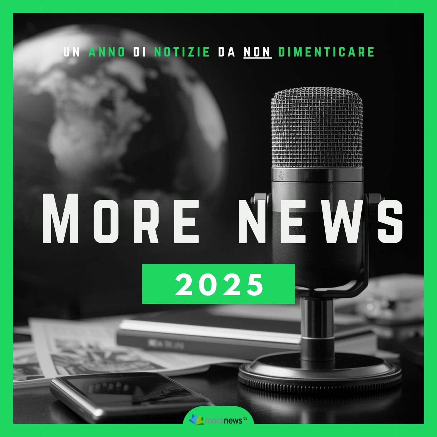Un anno di notizie da non dimenticare 2025