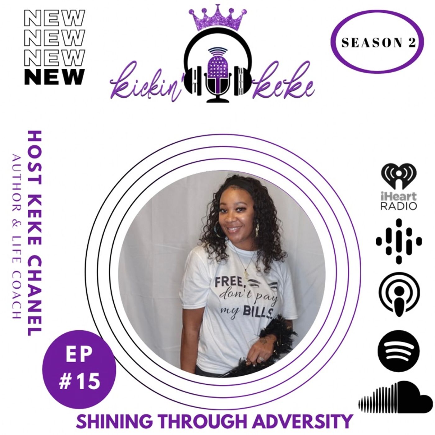 Kickin’ It With KeKe: Life, Love, & All That Other SH&T