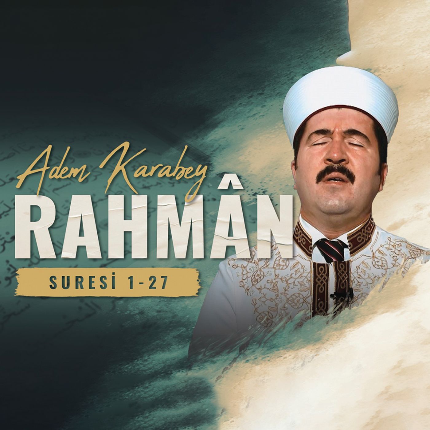Rahman suresi 1-27 - Adem Karabey episode artwork