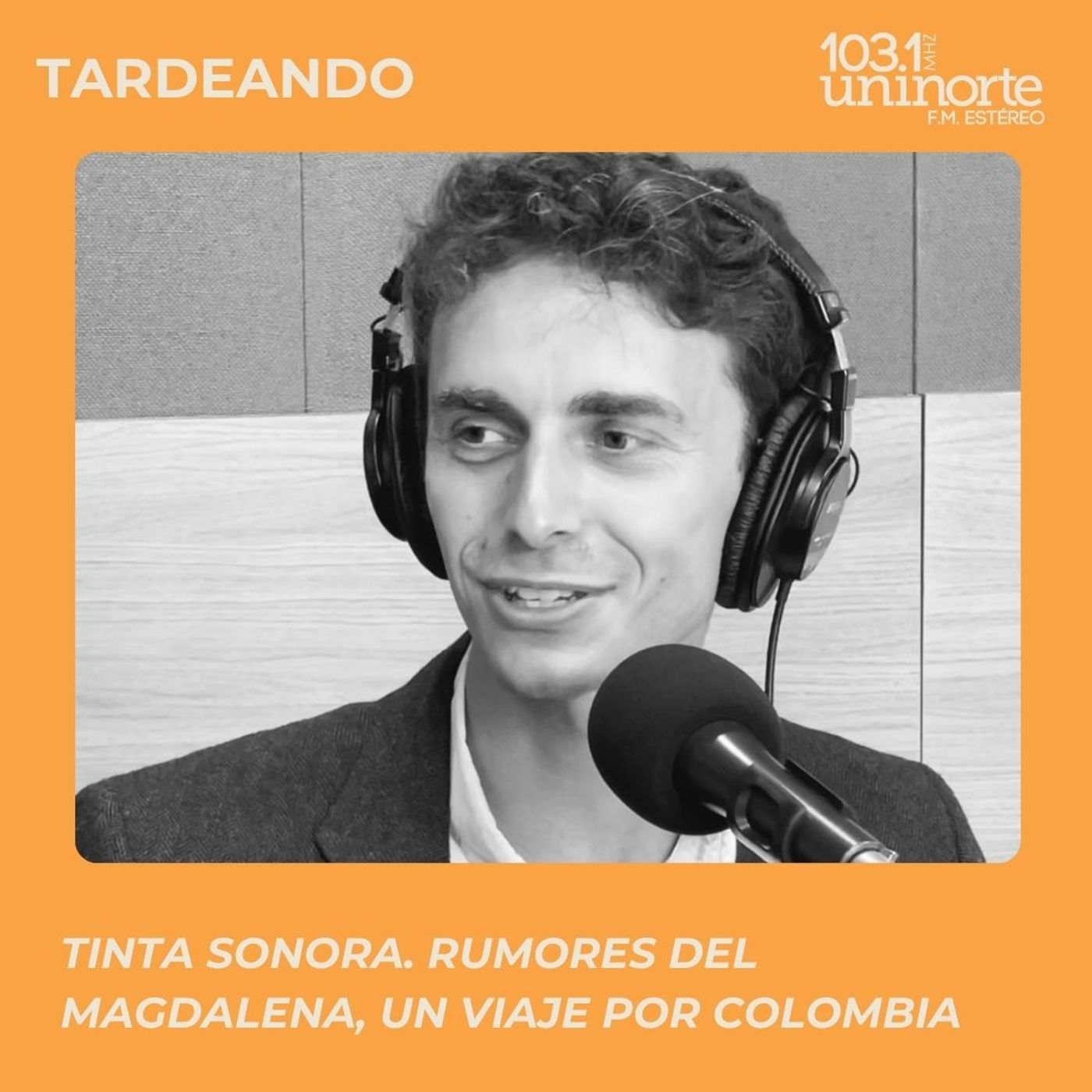 Tinta Sonora :: Rumores del Magdalena, un viaje por Colombia episode artwork