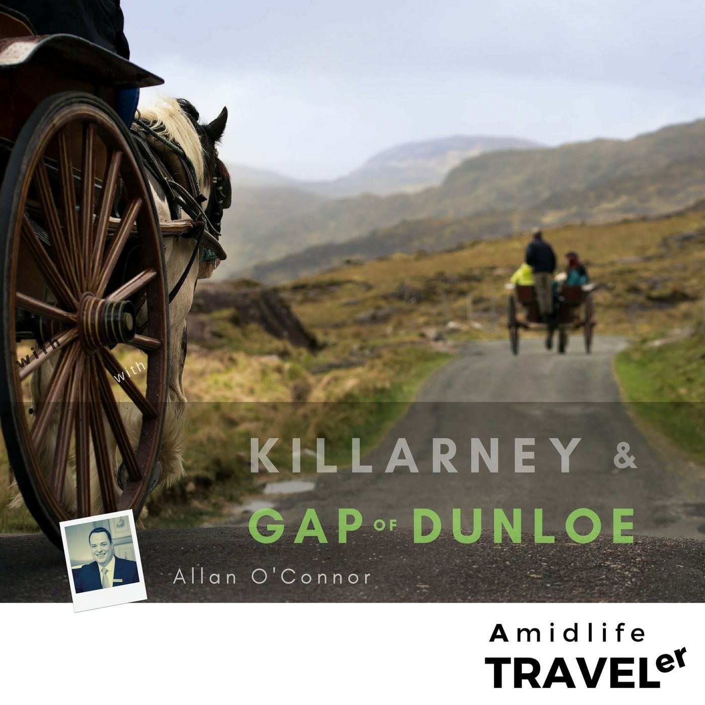 4 Days in Killarney Ireland + Gap of Dunloe episode artwork