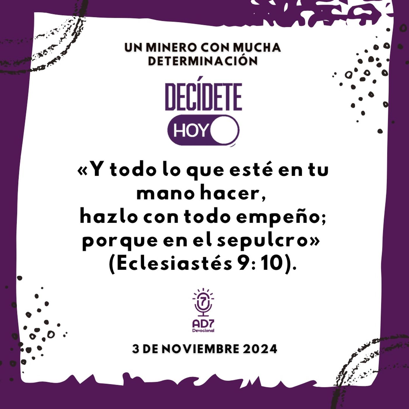 Un minero con mucha determinación | Devocional de Jóvenes | 3 de noviembre 2024