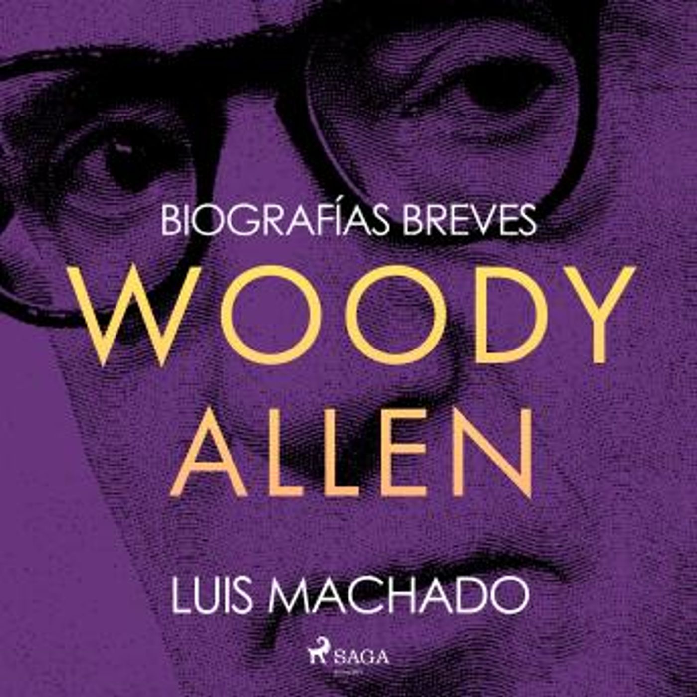 [Spanish] - Biografías breves - Woody Allen by Luis Machado episode artwork