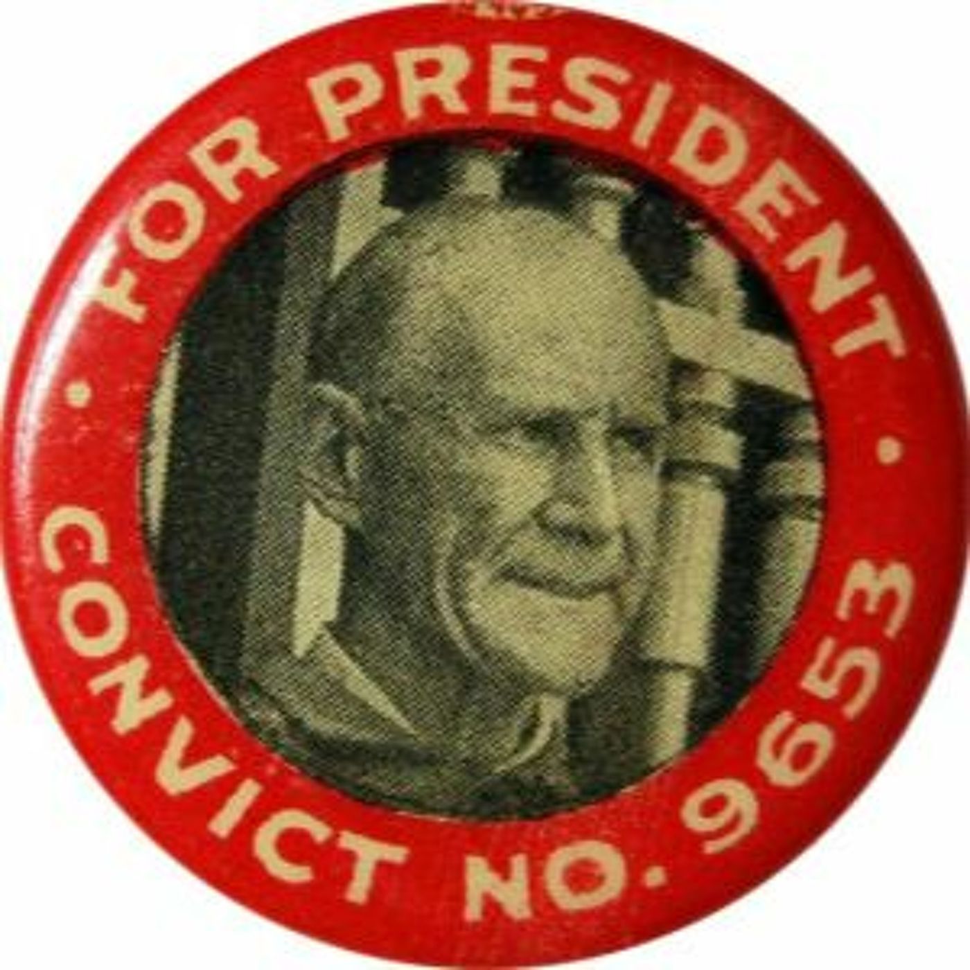 Eugene V Debs Socialist for President