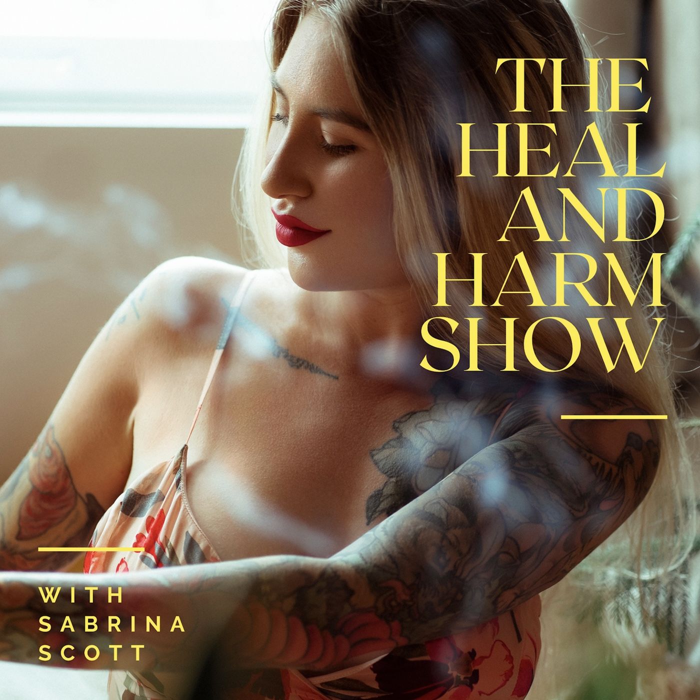The Heal and Harm Show
