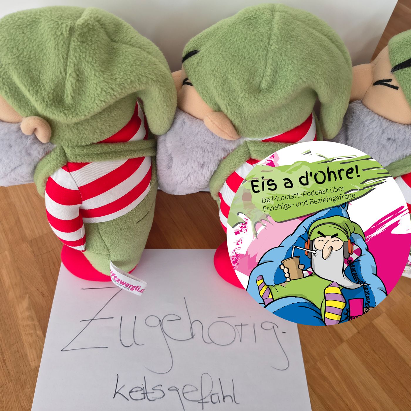 Eis a d'Ohre - Zueghörigkeitsgfühl episode artwork