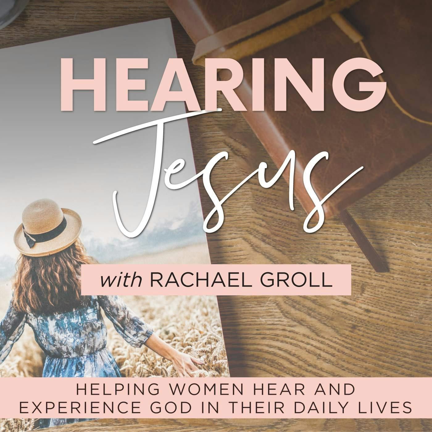 Hearing Jesus: Bible Study, Daily Devotional, Scripture, Faith, Hear from God, Bible, Devotions