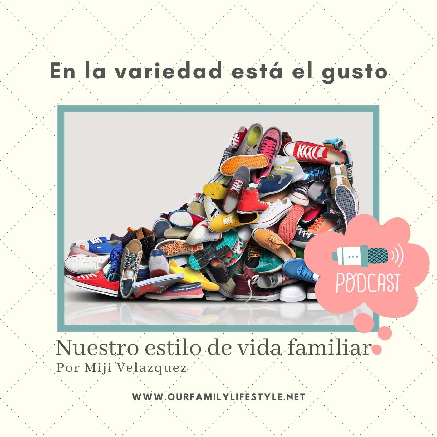Nuestro estilo de vida