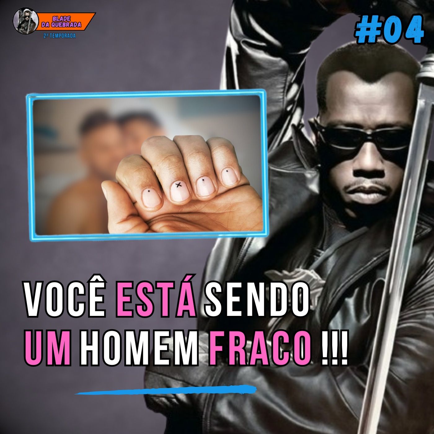 Blade da Quebrada