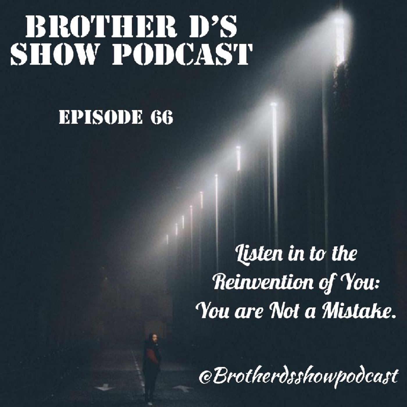The Reinvention Of You: You Are Not A Mistake episode artwork