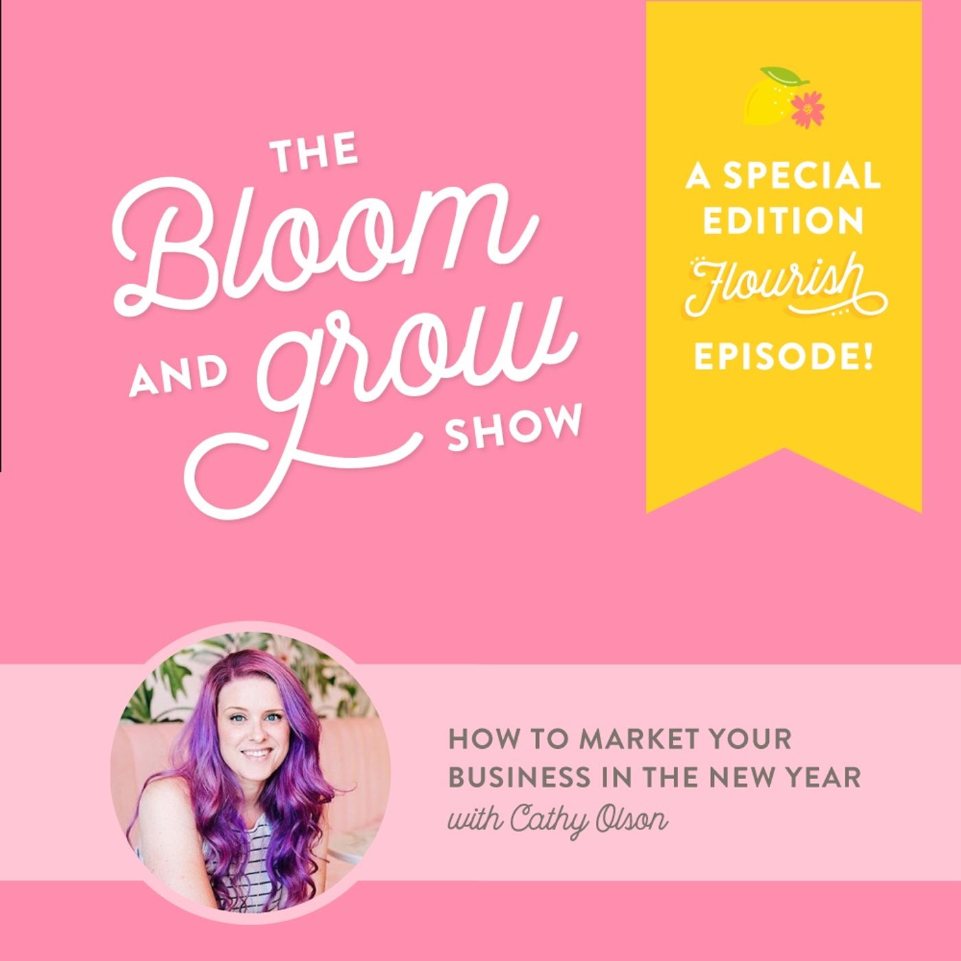 The Bloom & Grow Show with Amber Housley