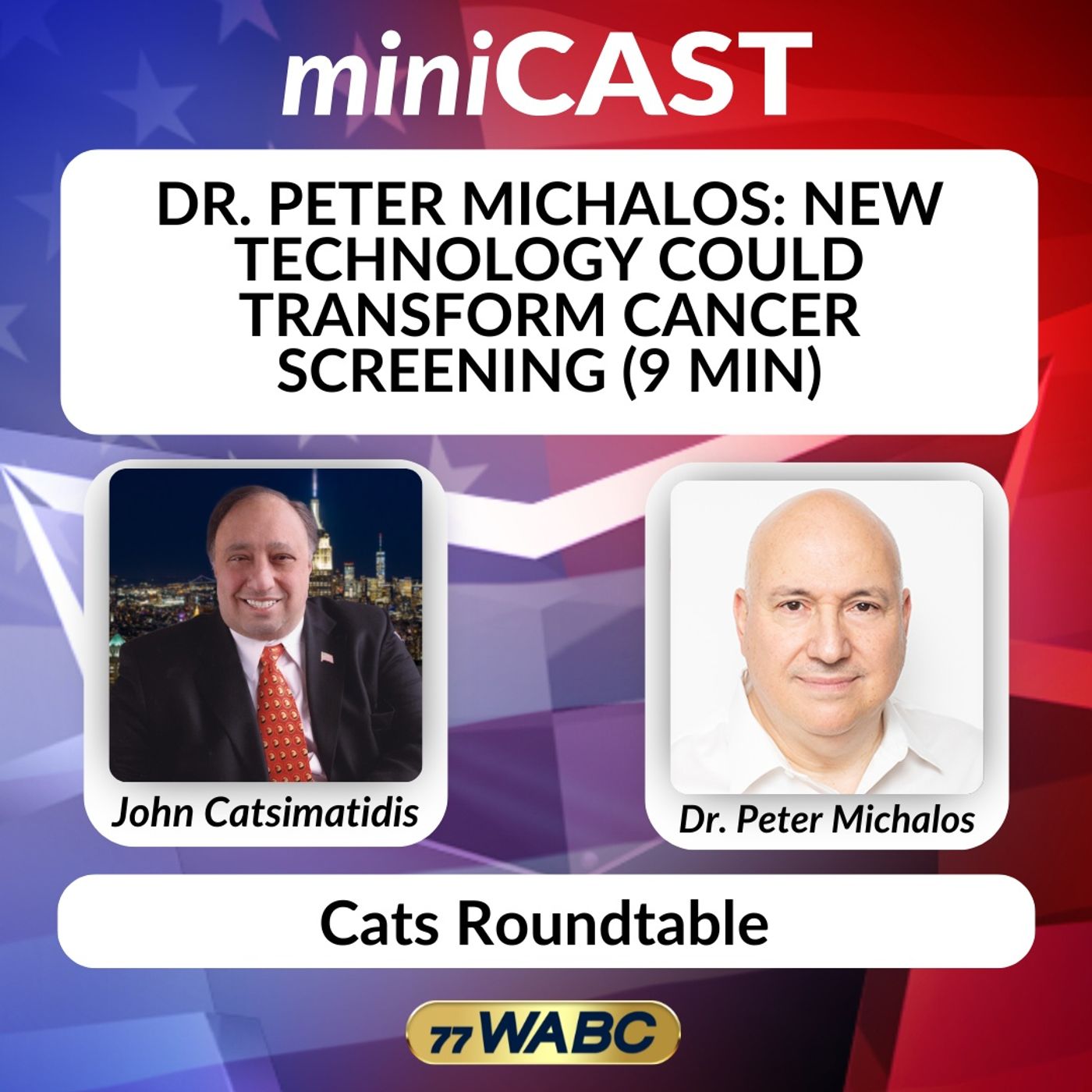 Dr. Peter Michalos: New Technology Could Transform Cancer Screening (9 min) episode artwork