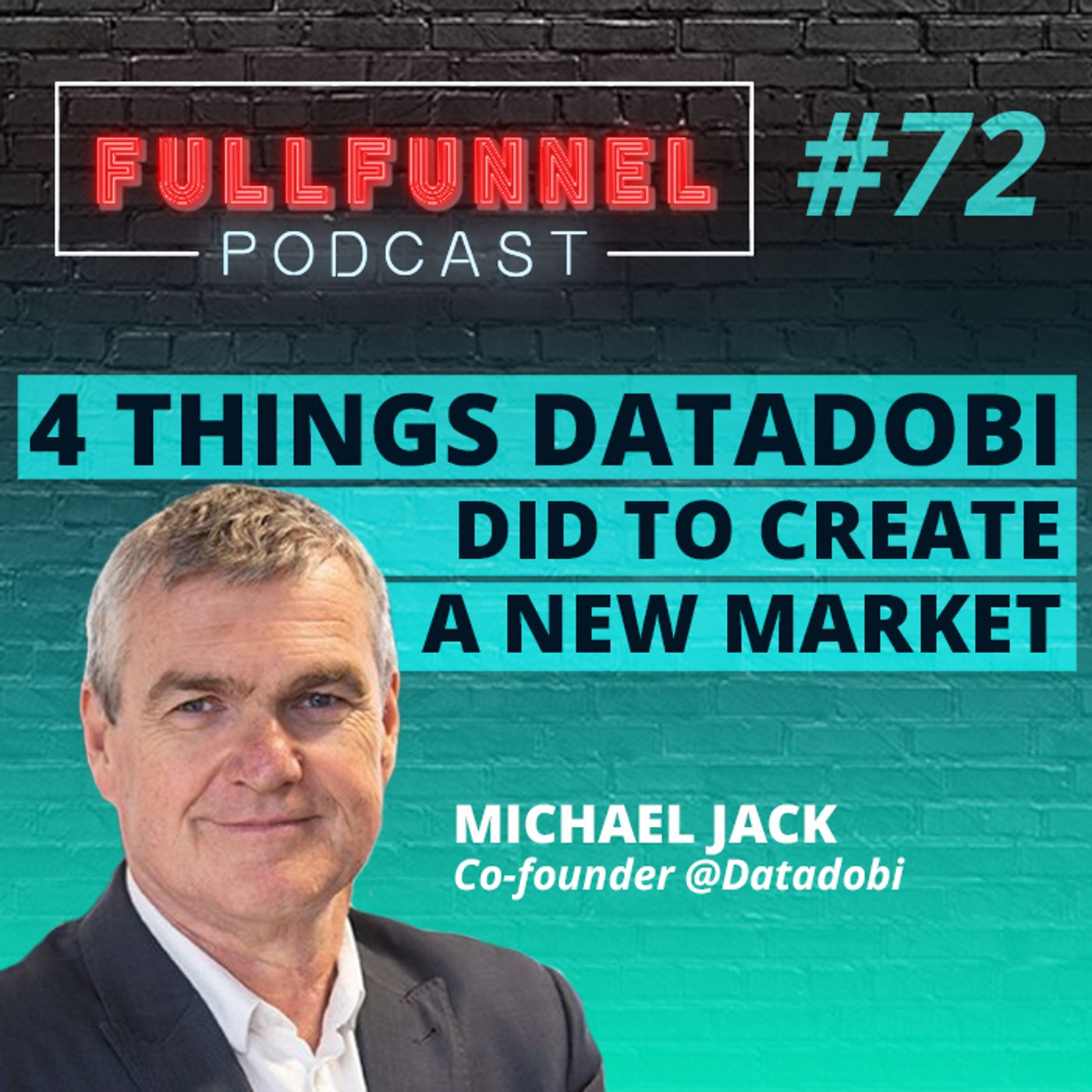 Episode 72: 4 things Datadobi did to create a new market with Michael Jack