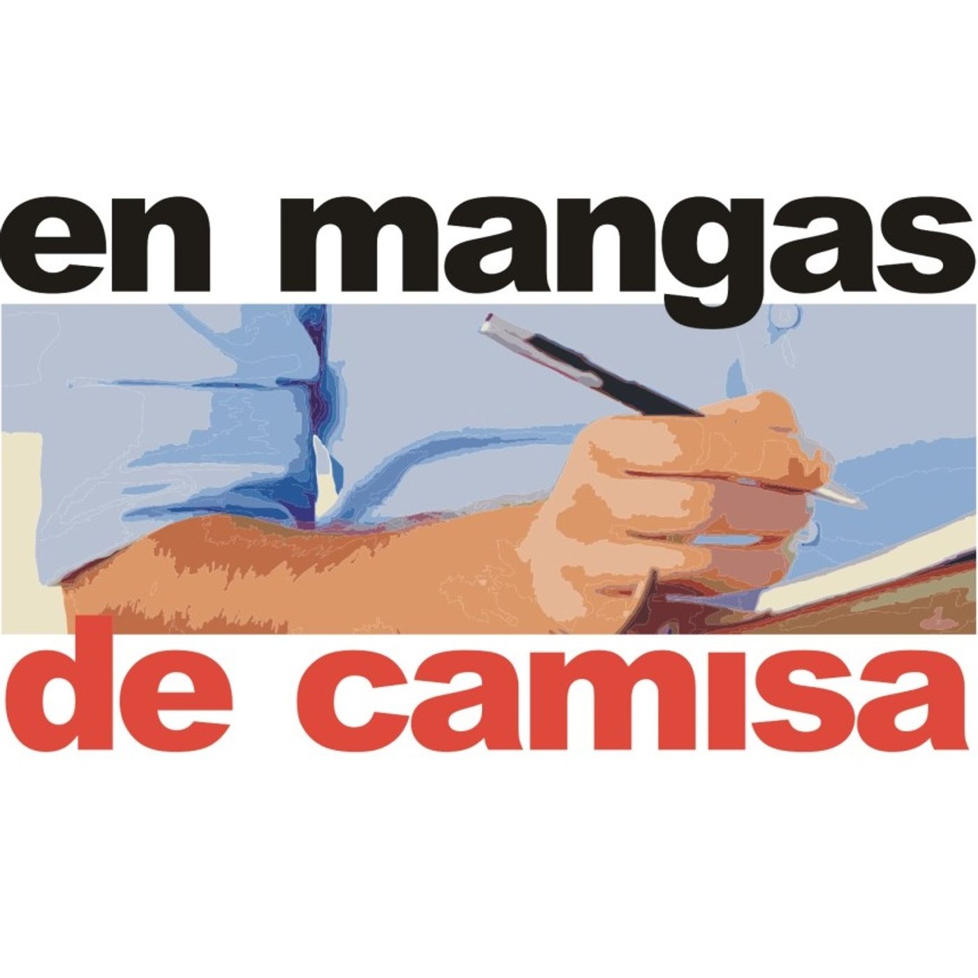 En Mangas de Camisa