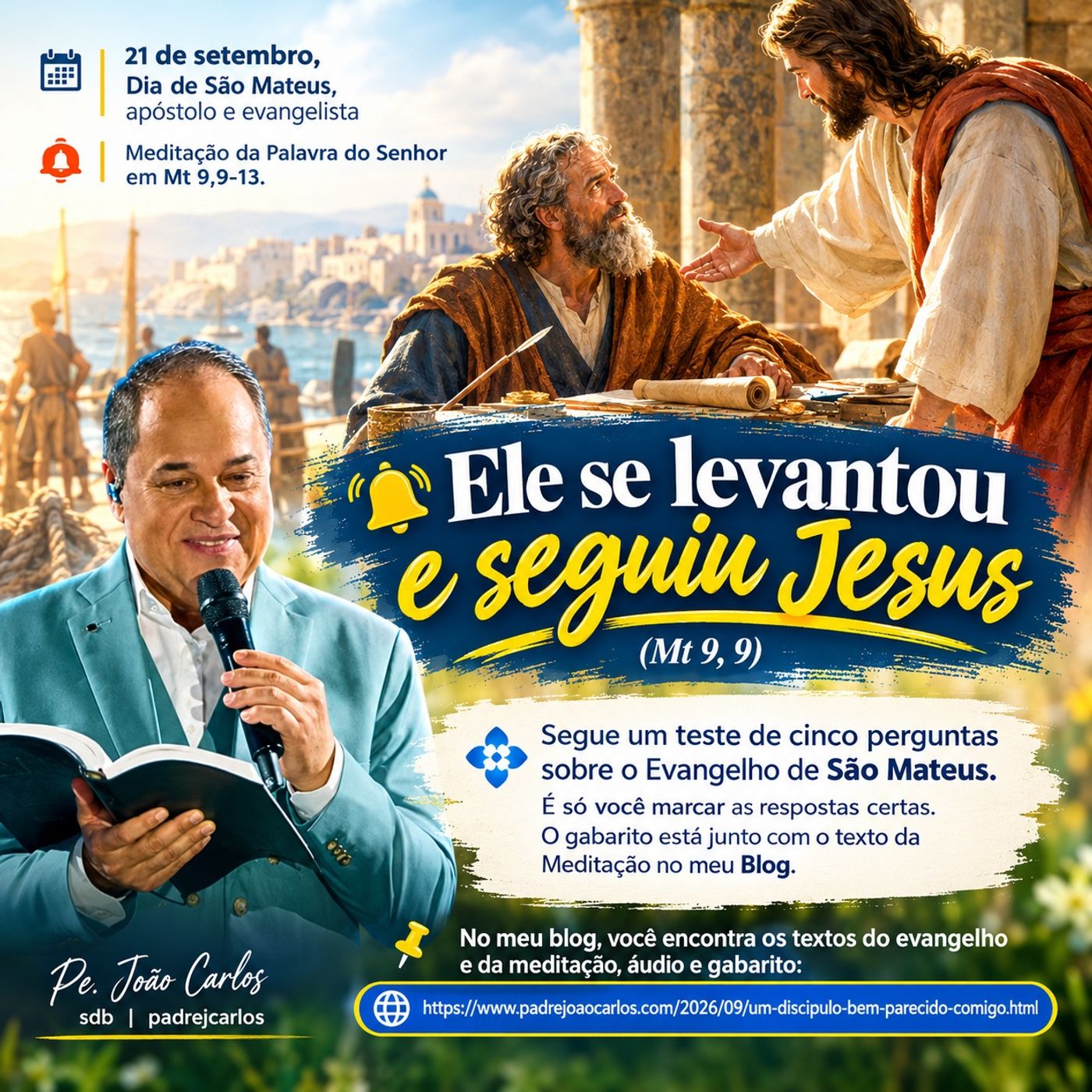 21 de Setembro - Meditação da Palavra do Senhor
