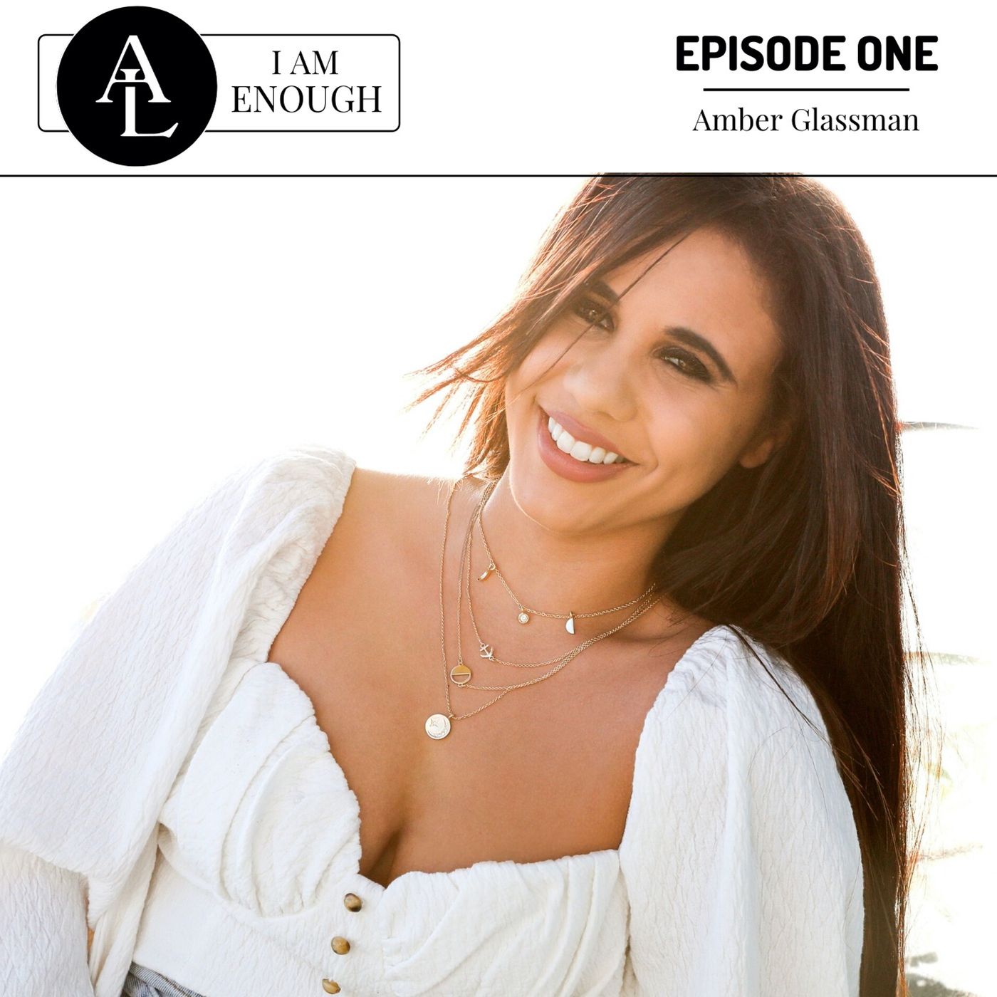 I Am Enough Podcast