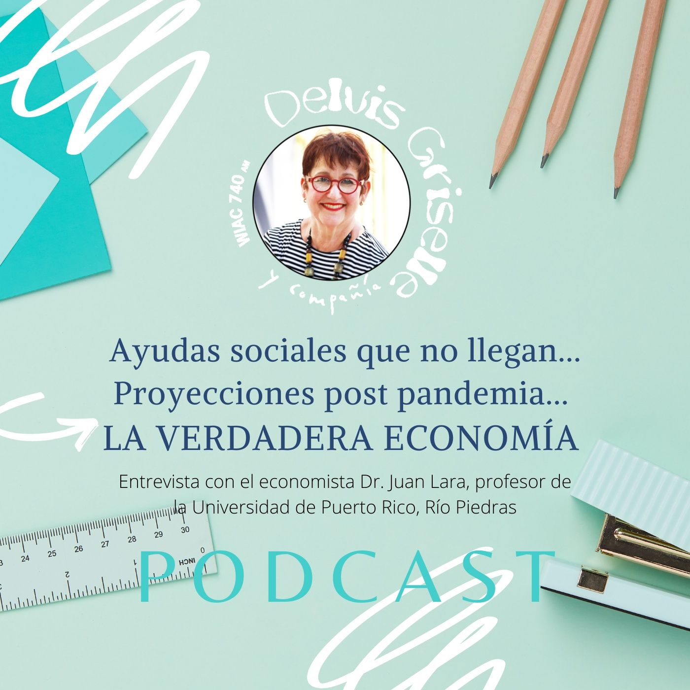 Delvis Griselle y Compañía