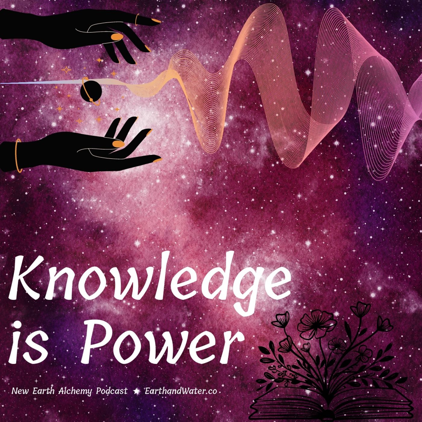 New Earth Alchemy: How to Heal & Manifest
