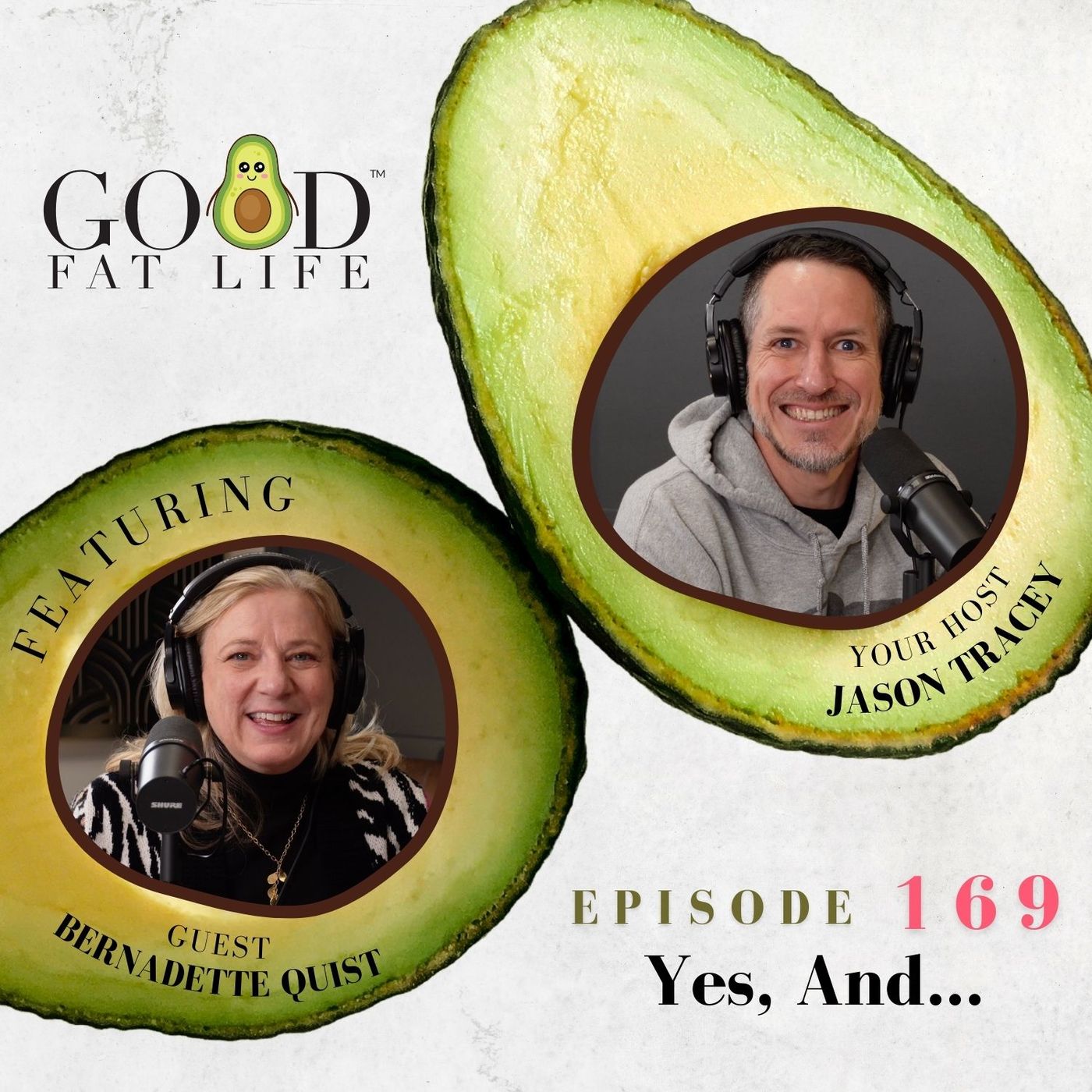 Inspired Good Fat Life Podcast
