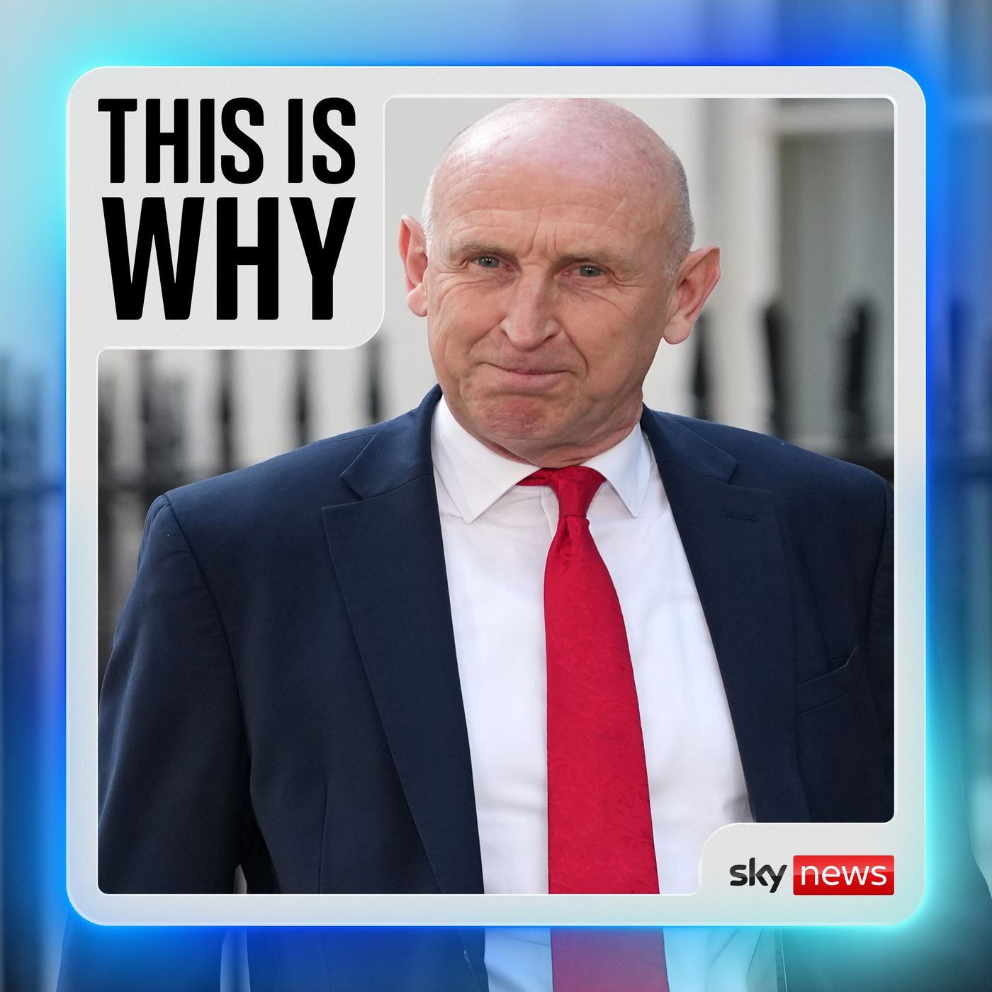 Why John Healey’s choices as chancellor will make or break Burnham — Sky News Daily cover