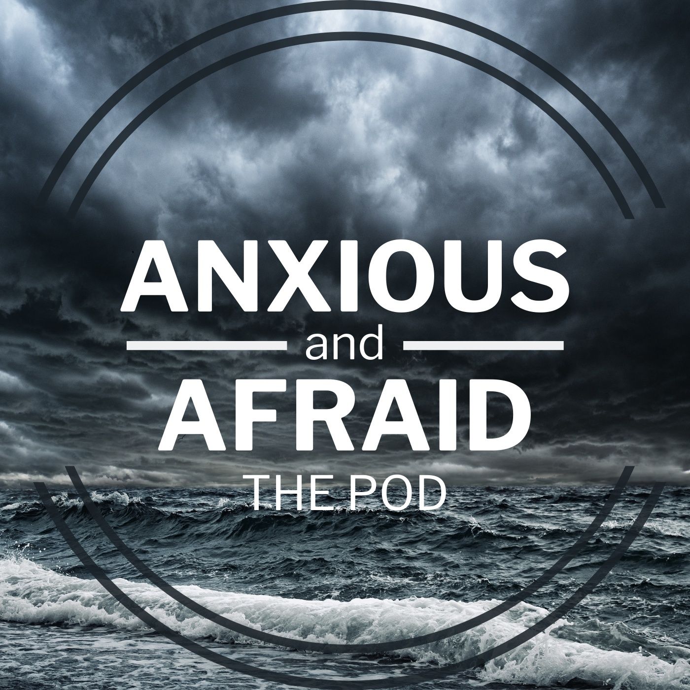 Anxious and Afraid The Pod