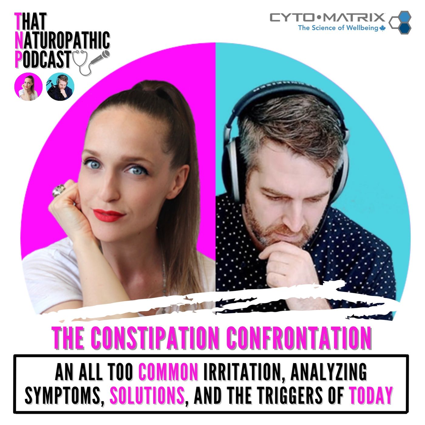 #85: The Constipation Confrontation - An All Too Common Irritation, Analyzing Symptoms, Solutions & The Triggers Of Today episode artwork