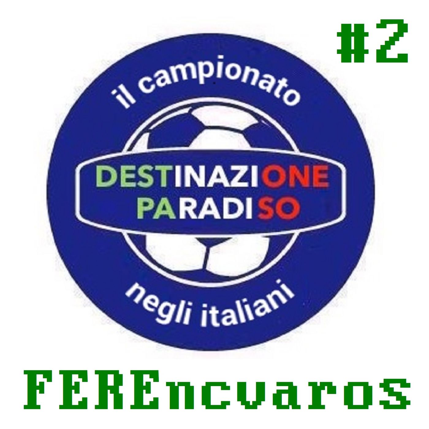 #2 - FEREncvaros episode artwork