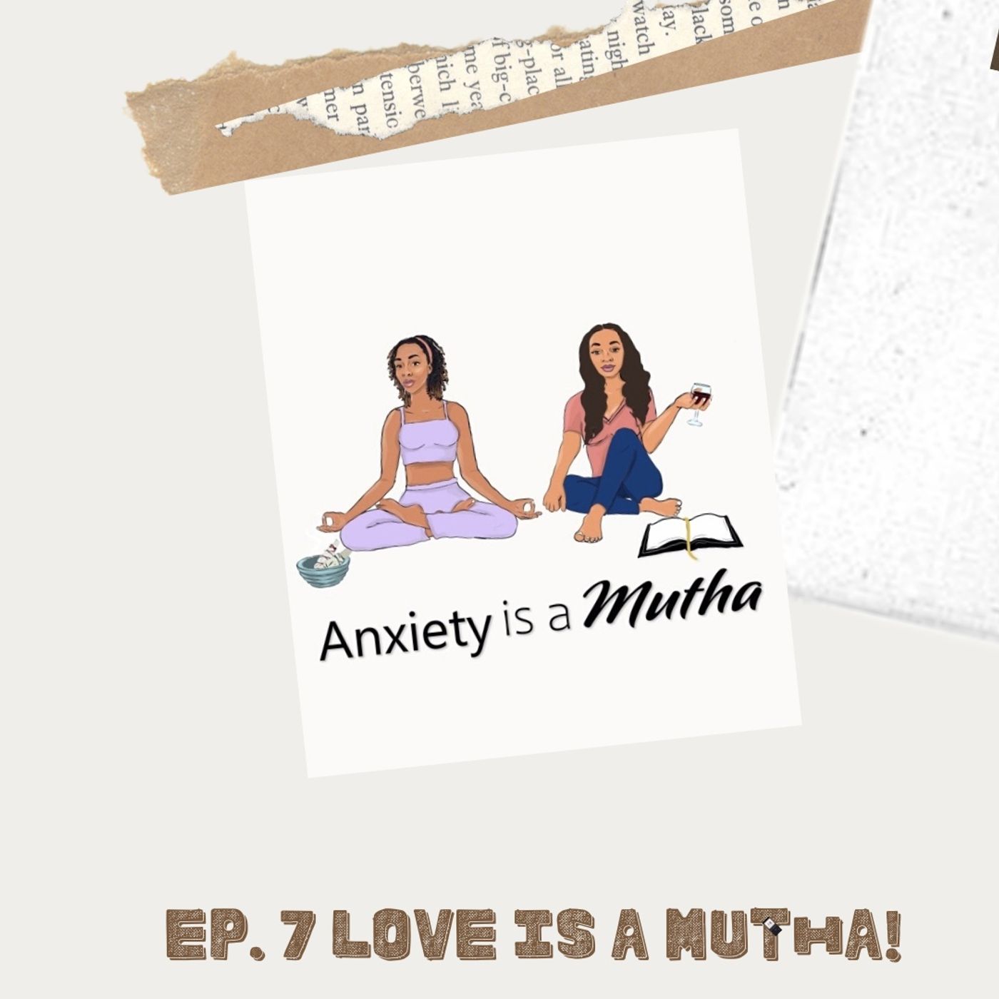 Anxiety is a Mutha!