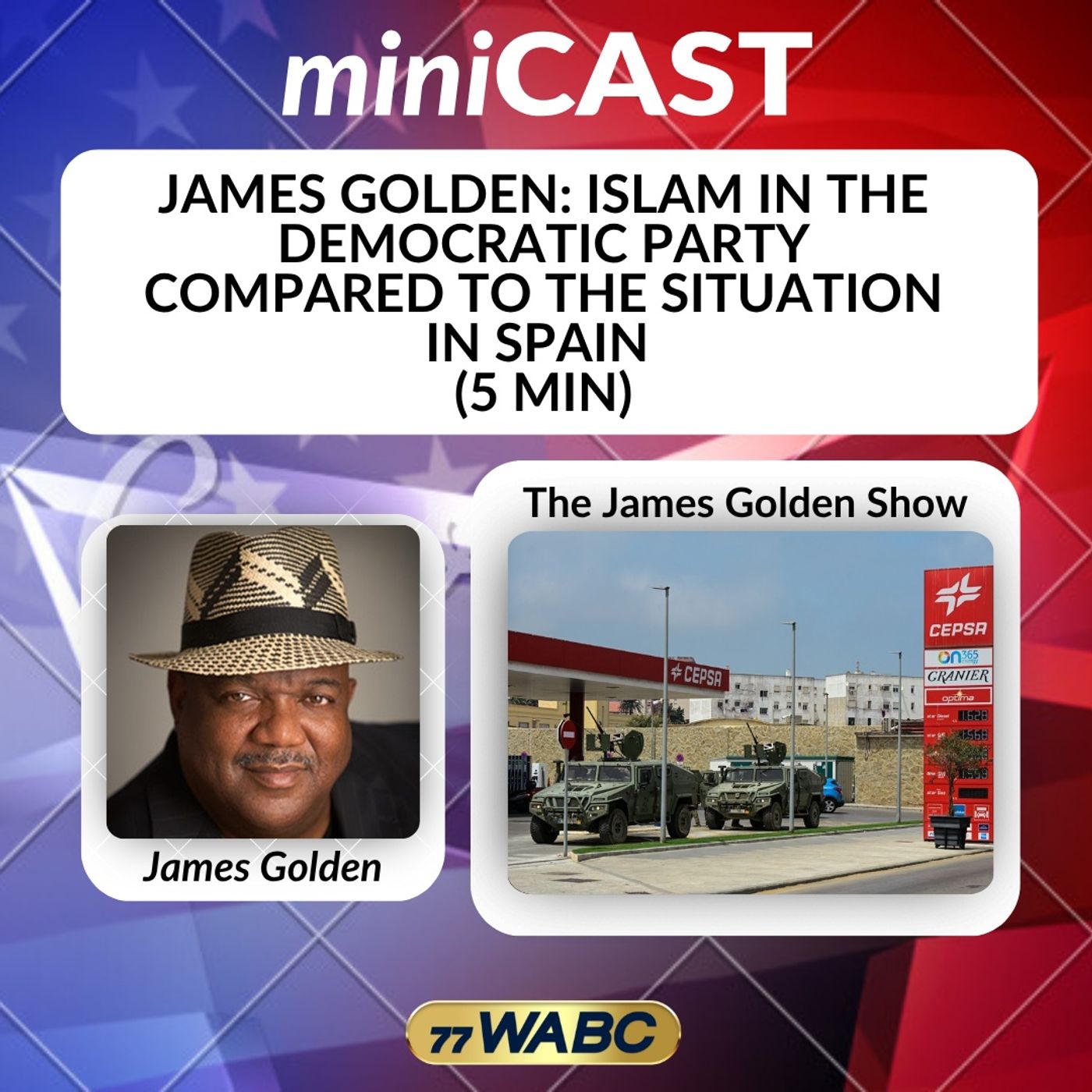 James Golden: Islam In The Democratic Party Compared To The Situation In Spain (5 Min)