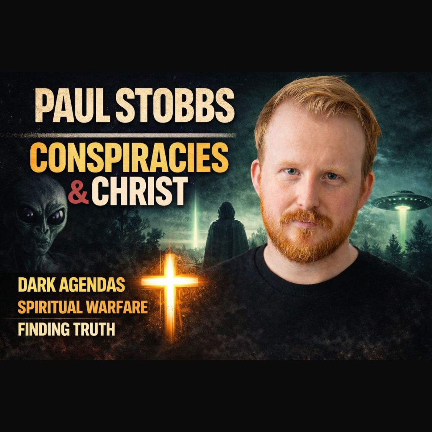 Paul Stobbs | Conspiracy, Spiritual Awakening, the Little Season, AI, and What’s Coming Next.
