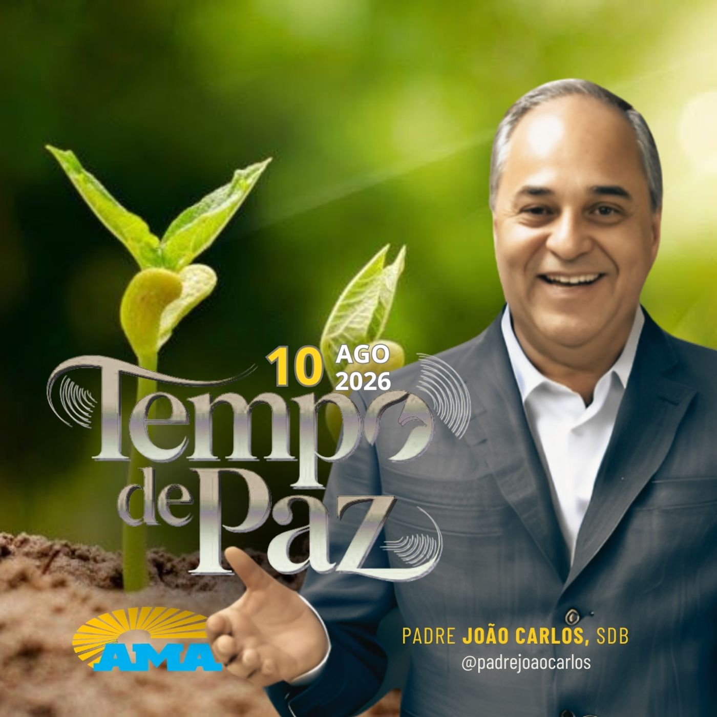 10/08/26 - Programa Padre João Carlos | Tempo de Paz