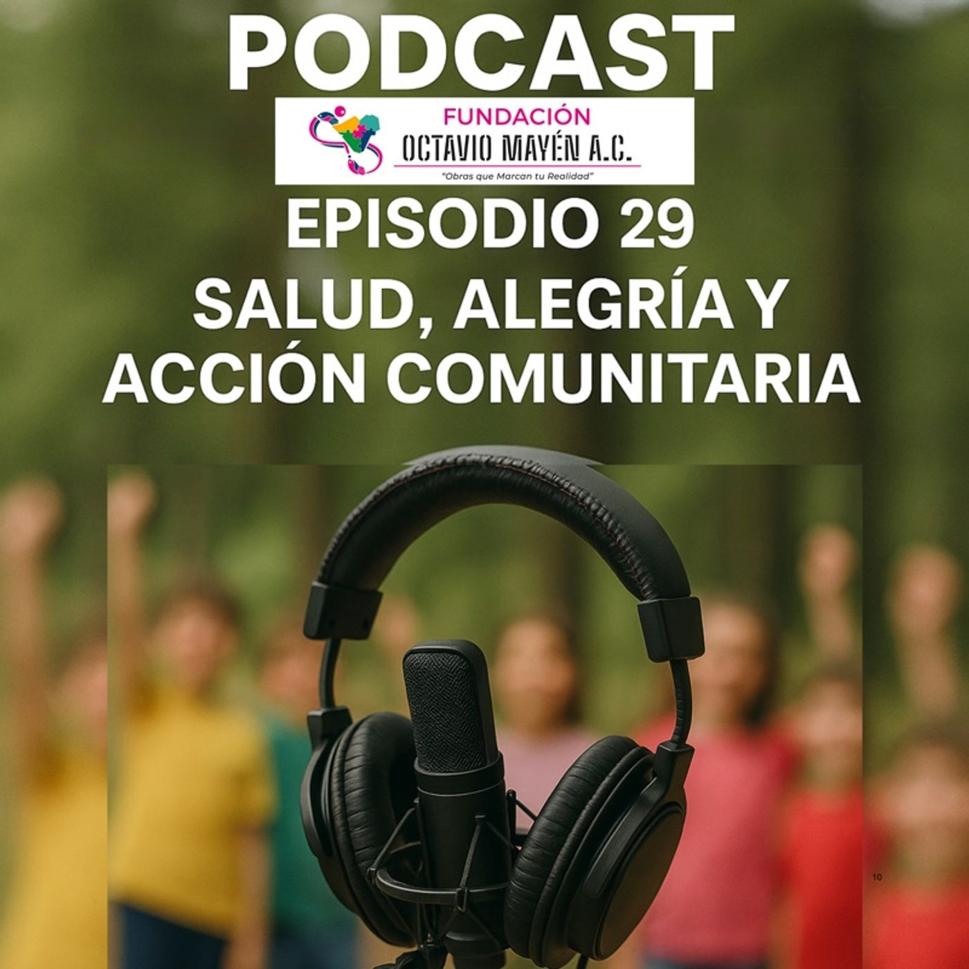Fundación Octavio Mayén A.C.